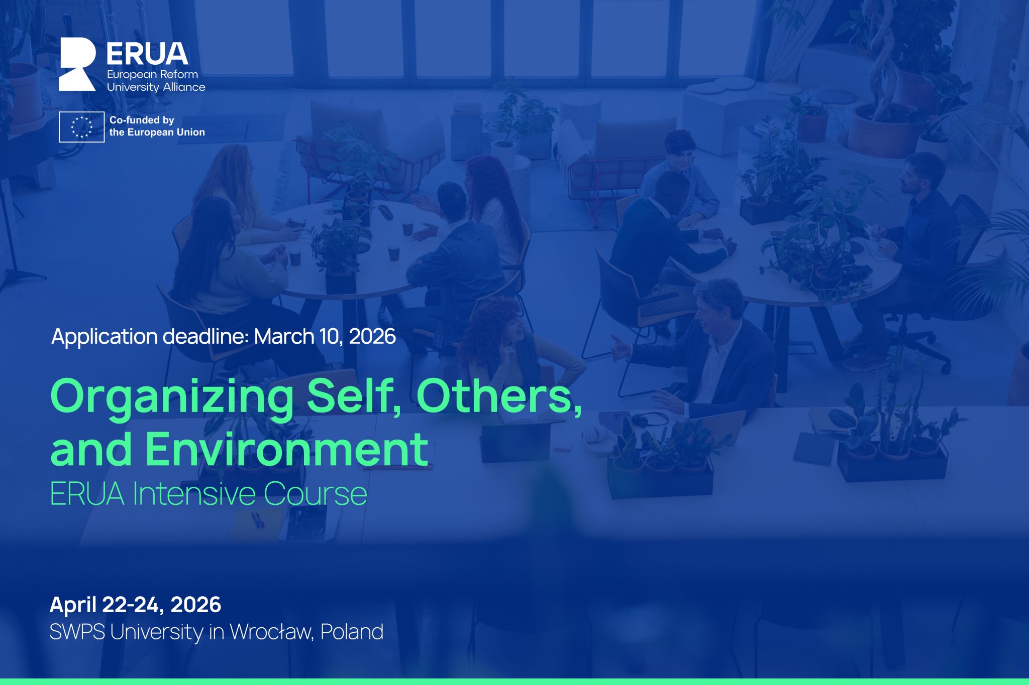 ERUA Intensive Course: Organizing Self, Others, and Environment - ERUA